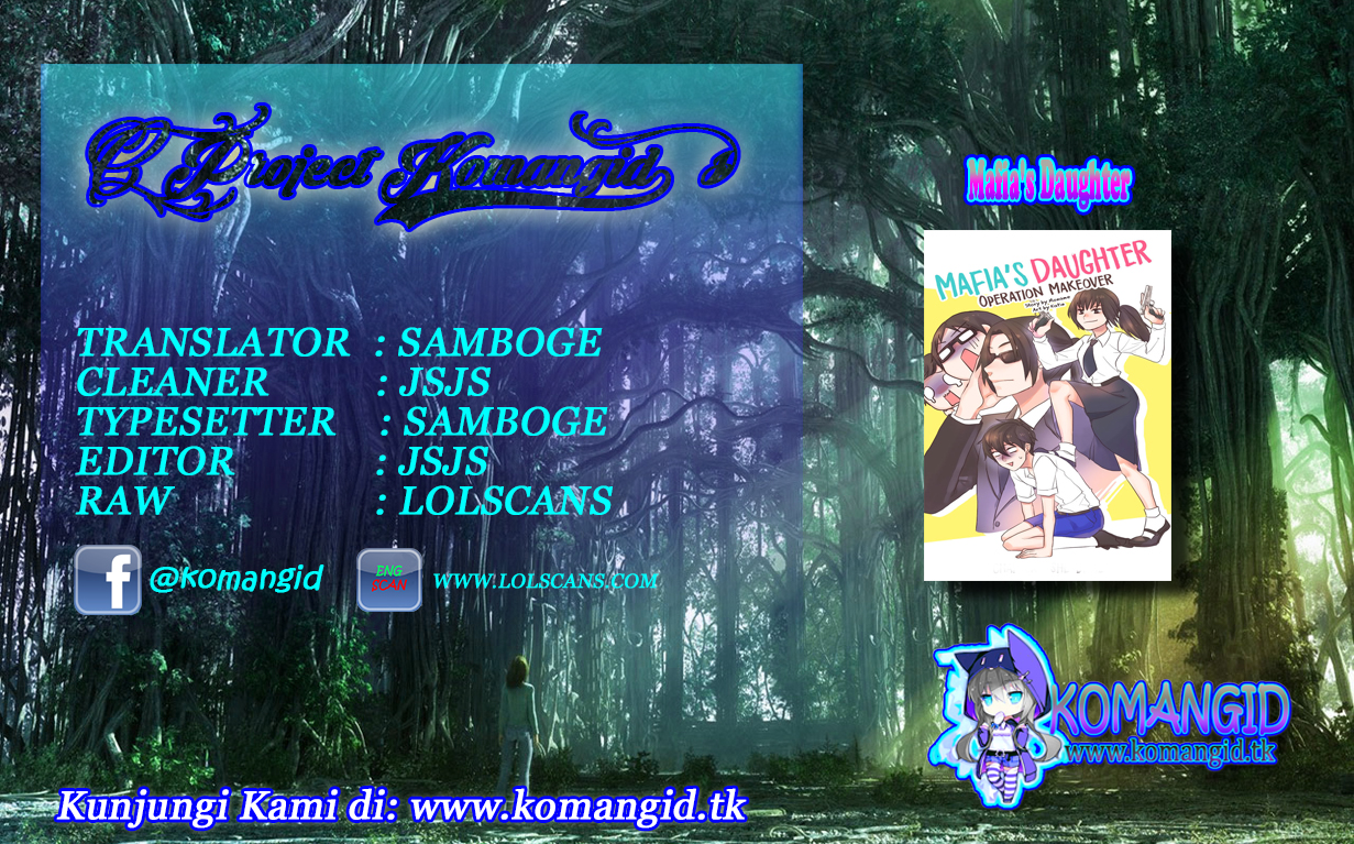 Mafia’s Daughter: Operation Makeover Chapter 02 Gambar 2
